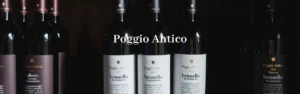 poggio-antico-simbol-dedikasi-wine-tuscany-sejak-1976